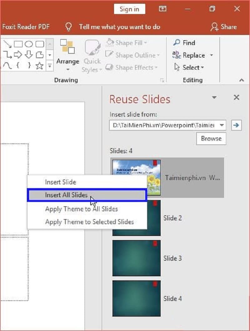Hướng dẫn sửa lỗi không trình chiếu được slide Powerpoint 19 Chọn Insert All Slides